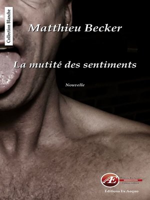 cover image of La mutité des sentiments